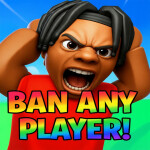 Ban Any Player!!