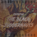The Black Man Juggernauts