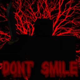 Dont Smile
