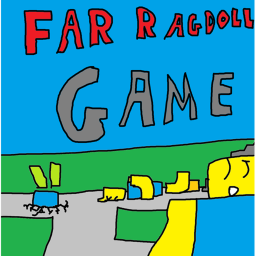 Far Ragdoll Game (DISCONTINUED)