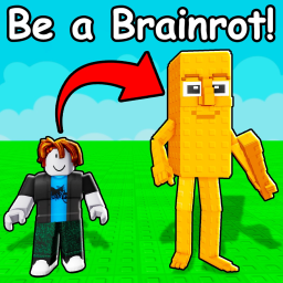 Be a Brainrot