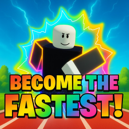 Train to Become The FASTEST!