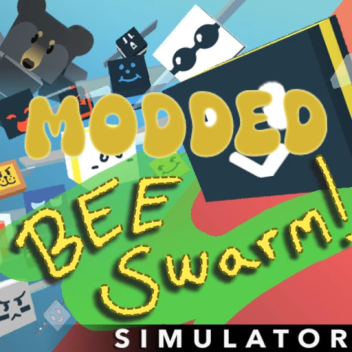 Bee Swarm Simulator Modded [BEESMASS]