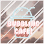 Bubbling Cafe