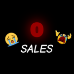 0 SALES!