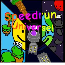 SpeedRun Universe!