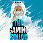 •The Gaming Squad•
