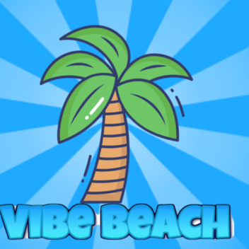🌴Vibe Beach Testing🌴