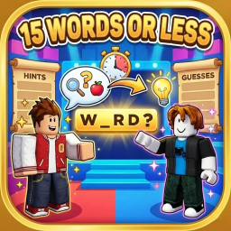 15 Words or Less 🧠
