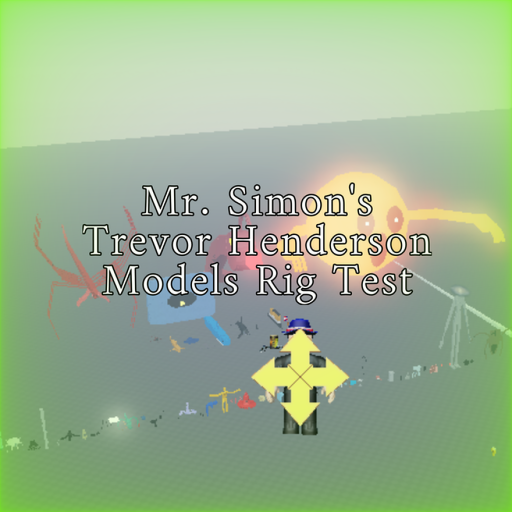 Mr. Simon's Trevor Henderson Models Rig Test