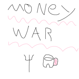[🎃] [ALPHA] Money War's
