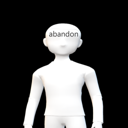 Abandon