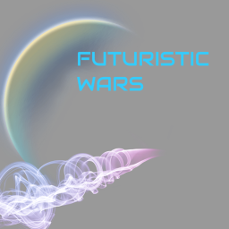 [Halloween Update!!!] FUTURISTIC WARS