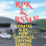 RPK&RSM (BUYDRIVINGTEACHERROLE) [NEW GP] V0.8