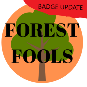 [BADGES] Forest Fools 