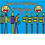 The Epicest Fighters Of Roblox (original)
