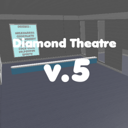 ✨Diamond Theatre✨