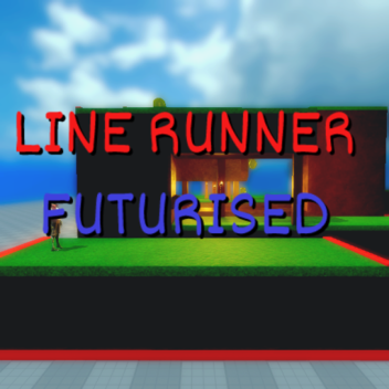 Line Runner (Futurized)