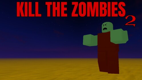 Kill The Zombies 2