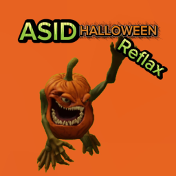 [🎬] Asid Reflax
