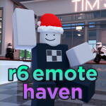[🔴 SOON] R6 Emote Haven (🏡RP)