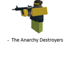 The Anarchy Destroyers