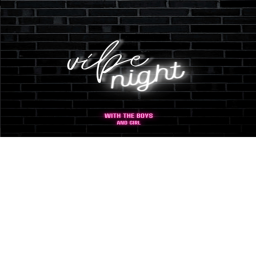 vibe night