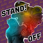 Stand! Off