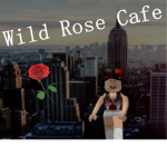 Wild Rose Cafe