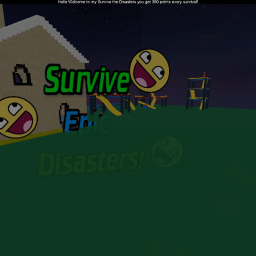 Survive the Disasters