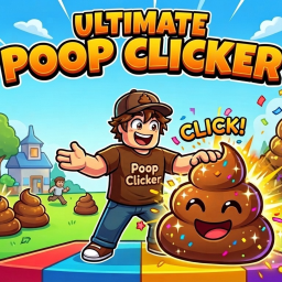 Ultimate Poop Clicker