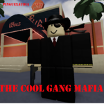 The Cool Gang Mafia