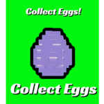 Collect eggs
