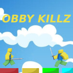 Obby Killz