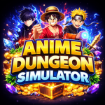 ANIME DUNGEON SIMULATOR : 1