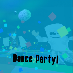 Dance Party!