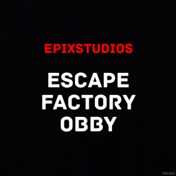Escape Factory Obby! icon