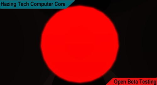 Hazing Tech Computer Core [OPEN BETA]
