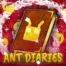 [🥚UPDATE🥚] Ant Diaries!