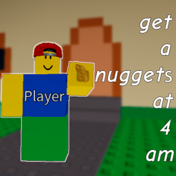 get a nuggets at 4 am