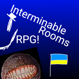 [Patch Update!]Interminable Rooms RPG (Real)!