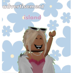 ~advertisement island~