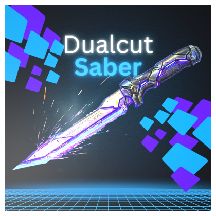 DualcutSaber (Split-Style Finish Effect)