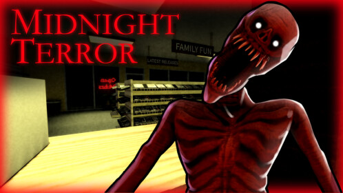 Midnight Terror [HORROR]