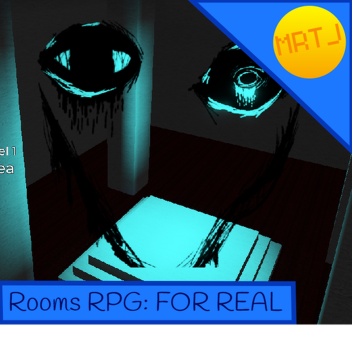 Rooms RPG FOR REAL [DISCONTINUED]