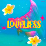 loveliess!