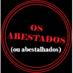 os abestados