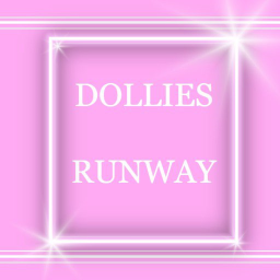 DOLLIES RUNWAY!