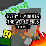 every minute the world ends [v0.03]