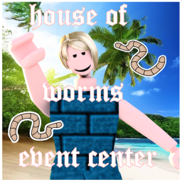 Worm Event Center
